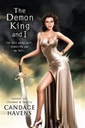 Book cover of The Demon King and I by Candace Havens