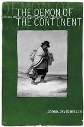 Book cover of The Demon of the Continent by Joshua David Bellin