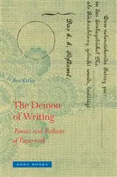 Book cover of The Demon of Writing by Ben Kafka