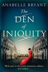 Book cover of The Den Of Iniquity by Anabelle Bryant