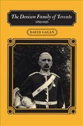 Book cover of The Denison Family of Toronto by Unknown