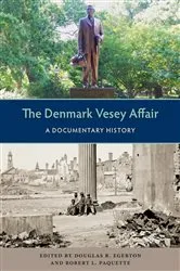 Book cover of The Denmark Vesey Affair by Douglas R. Egerton