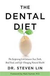 Book cover of The Dental Diet by Unknown
