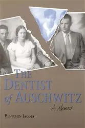 Book cover of The Dentist of Auschwitz by Unknown