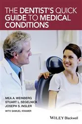 Book cover of The Dentist's Quick Guide to Medical Conditions by Mea A. Weinberg