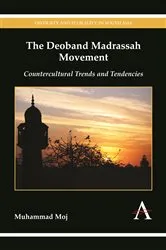 Book cover of The Deoband Madrassah Movement by Muhammad Moj