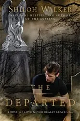 Book cover of The Departed by Shiloh Walker