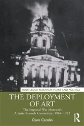Book cover of The Deployment of Art by Clare Carolin