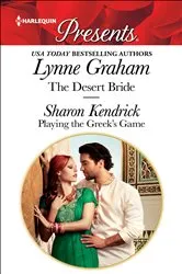 Book cover of The Desert Bride & Playing the Greek's Game by Lynne Graham