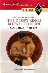 Book cover of The Desert King's Bejewelled Bride by Sabrina Philips