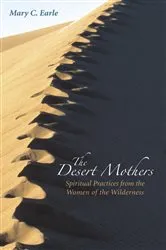 Book cover of The Desert Mothers by Mary C. Earle