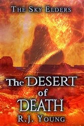 Book cover of The Desert of Death by R.J. Young