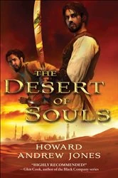 Book cover of The Desert of Souls by Howard Andrew Jones