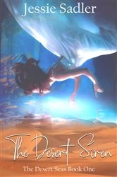 Book cover of The Desert Siren by Jessie Sadler
