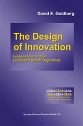 Book cover of The Design of Innovation by David E. Goldberg