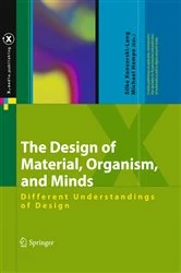 Book cover of The Design of Material, Organism, and Minds by Silke Konsorski-Lang