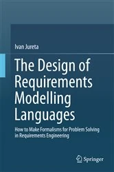 Book cover of The Design of Requirements Modelling Languages by Ivan Jureta
