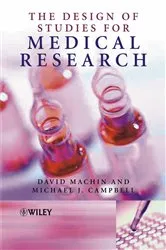 Book cover of The Design of Studies for Medical Research by David Machin