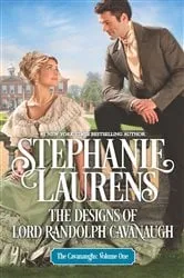 Book cover of The Designs of Lord Randolph Cavanaugh by Stephanie Laurens
