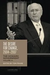 Book cover of The Desire for Change, 2004-2007 by Tom Frame