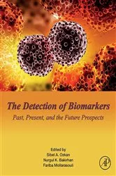 Book cover of The Detection of Biomarkers by Sibel A. Ozkan