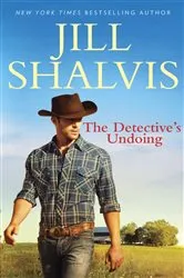 Book cover of THE DETECTIVE'S UNDOING by Jill Shalvis