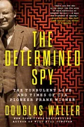 Book cover of The Determined Spy by Douglas Waller