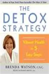 Book cover of The Detox Strategy by Brenda Watson