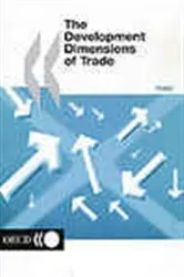Book cover of The Development Dimensions of Trade by OECD Publishing