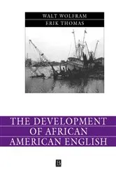 Book cover of The Development of African American English by Walt Wolfram