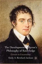 Book cover of The Development of Byron's Philosophy of Knowledge by Kenneth A. Loparo
