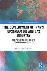 Book cover of The Development of Iran’s Upstream Oil and Gas Industry by Mahmoud Fard Kardel