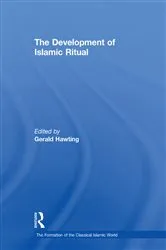 Book cover of The Development of Islamic Ritual by Gerald Hawting
