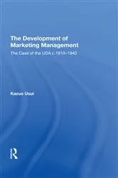 Book cover of The Development of Marketing Management by Kazuo Usui