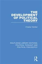 Book cover of The Development of Political Theory by Charles Vereker