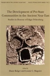 Book cover of The Development of Pre-State Communities in the Ancient Near East by Diane Bolger