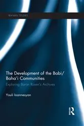 Book cover of The Development of the Babi/Baha'i Communities by Youli Ioannesyan