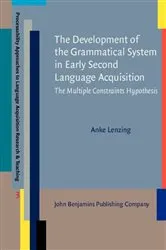 Book cover of The Development of the Grammatical System in Early Second Language Acquisition by Anke Lenzing