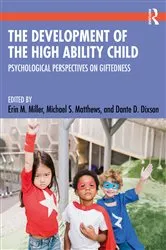 Book cover of The Development of the High Ability Child by Erin M. Miller