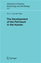 Book cover of The Development of the Perineum in the Human by S.C.J. van der Putte