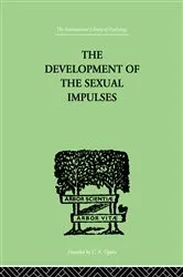 Book cover of The Development Of The Sexual Impulses by R.E. Money-Kyrle