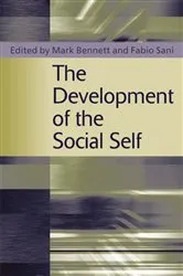 Book cover of The Development of the Social Self by Mark Bennett