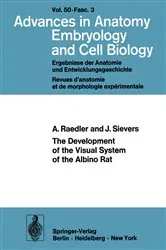 Book cover of The Development of the Visual System of the Albino Rat by A. Raedler