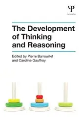 Book cover of The Development of Thinking and Reasoning by Pierre Barrouillet