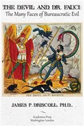 Book cover of The Devil and Dr. Fauci by James P. Driscoll