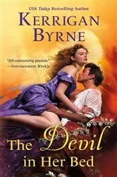 Book cover of The Devil in Her Bed by Kerrigan Byrne