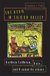 Book cover of The Devil in Silicon Valley by Stephen J. Pitti