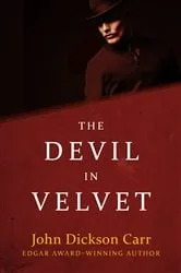 Book cover of The Devil in Velvet by John Dickson Carr