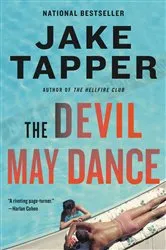 Book cover of The Devil May Dance by Jake Tapper