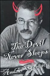 Book cover of The Devil Never Sleeps by Unknown